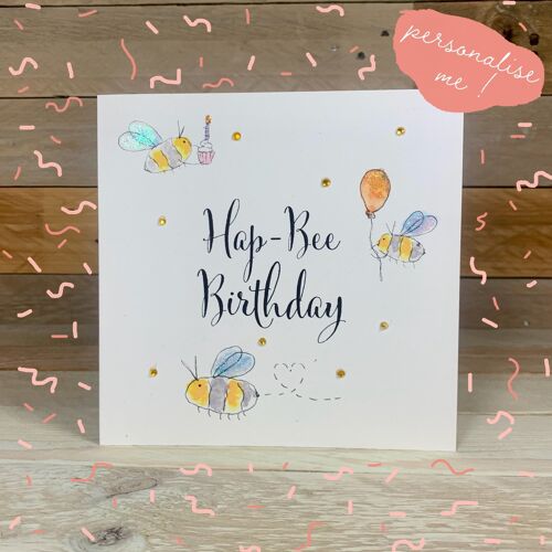 ‘Hap-Bee Birthday’ Card - No