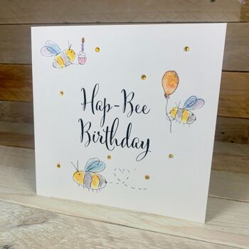 Carte d'anniversaire "Hap-Bee" - Non 2