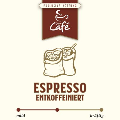 Espresso "décaféiné" - 1kg
