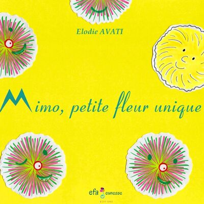 Mimo, florecilla única - Álbum infantil