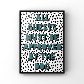 'Tous les invités doivent être approuvés' Dotty Dalmatian Art Print A4
