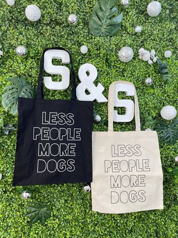 Tote Bag 'Less People, More Dogs' Noir ou Naturel