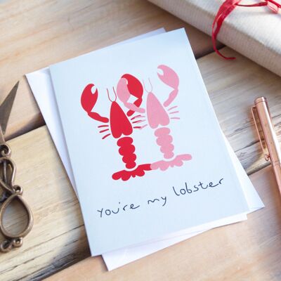 Tu es mon homard ' Carte de vœux