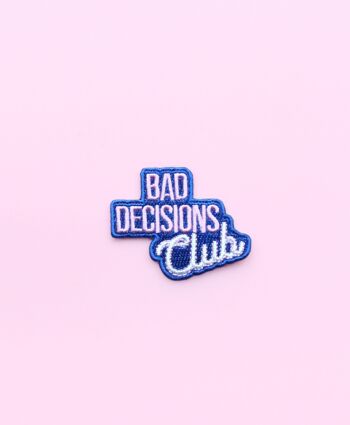 Patch thermocollant Bad décision club 2