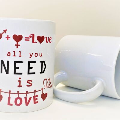 Mug with "All you need is love" phrase