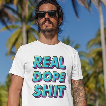 T-shirt real dope shit 1