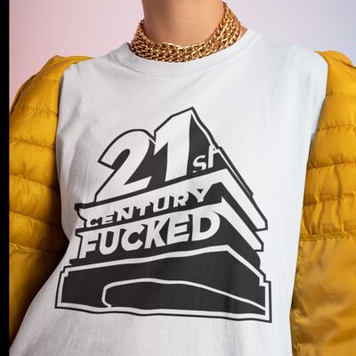 T-shirt 21 century fucked