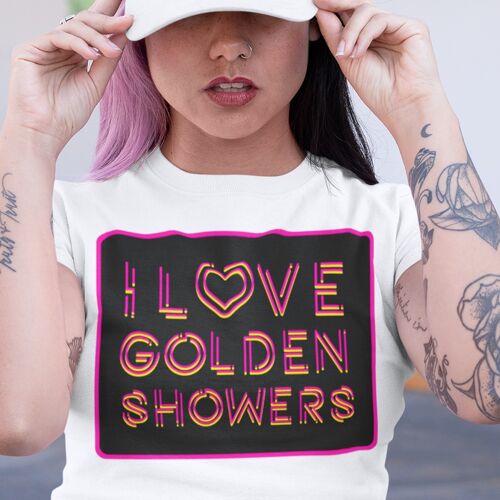 T-shirt i love golden showers