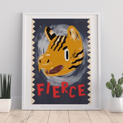 Fierce - 11X14” Premium Art Print