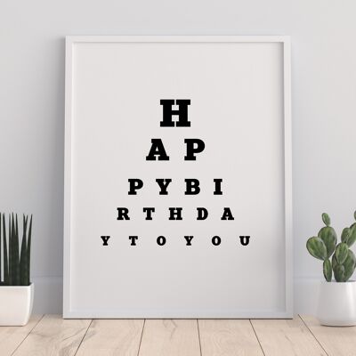 Eye Test - Happy Birthday - 11X14” Premium Art Print