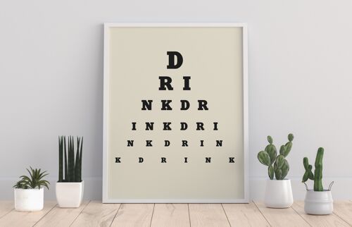 Eye Test - Drink Drink Drink - Off White - 11X14” Premium Art Print