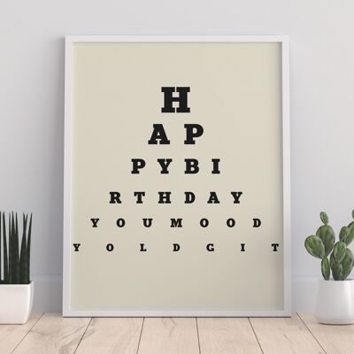 Eye Test - Moody Old Git - 11X14” Premium Art Print