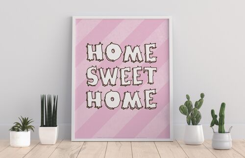 Home Sweet Home - 11X14” Premium Art Print