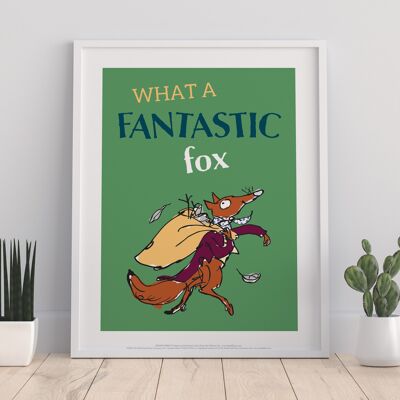 Roald Dahl Zitat 2 – Fantastischer Mr. Fox – Premium-Kunstdruck, 27,9 x 35,6 cm