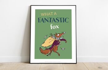 Citation de Roald Dahl 2 - Fantastique Mr Fox - 11X14" Premium Art Print 2