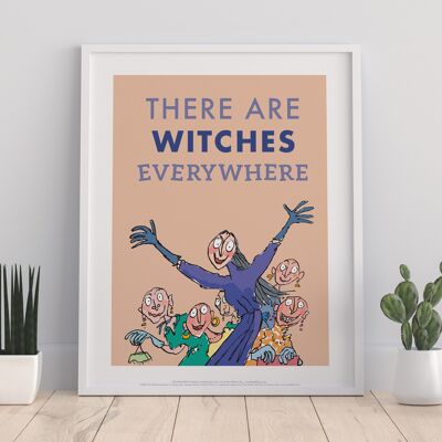 Citation de Roald Dahl - Les sorcières - 11X14" Premium Art Print