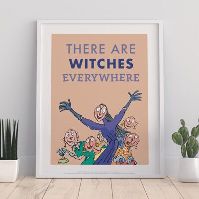 Roald Dahl Quote- The Witches - 11X14” Premium Art Print