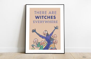 Citation de Roald Dahl - Les sorcières - 11X14" Premium Art Print 2