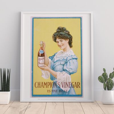 Champions Vinegar Is Best - 11X14" Premium Art Print