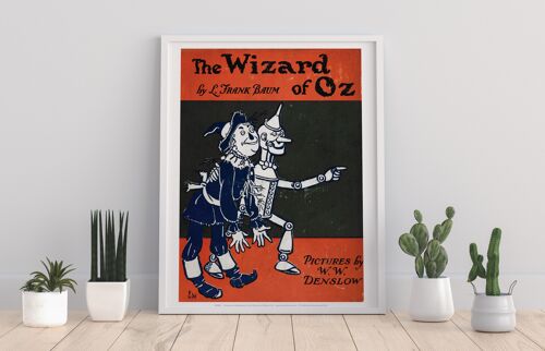 Red, Black, The Wizard Of Oz, By L. Frank Baum. Scare Crow, Tin Man, Pictures By W.W.Denslow - 11X14” Premium Art Print