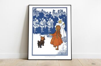 Toto, Dorothy, Glinda Bonne Sorcière du Nord - 11X14" Premium Art Print 2
