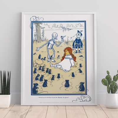 Dorothy, Tin Man, Scarecrow, Mice - 11X14” Premium Art Print