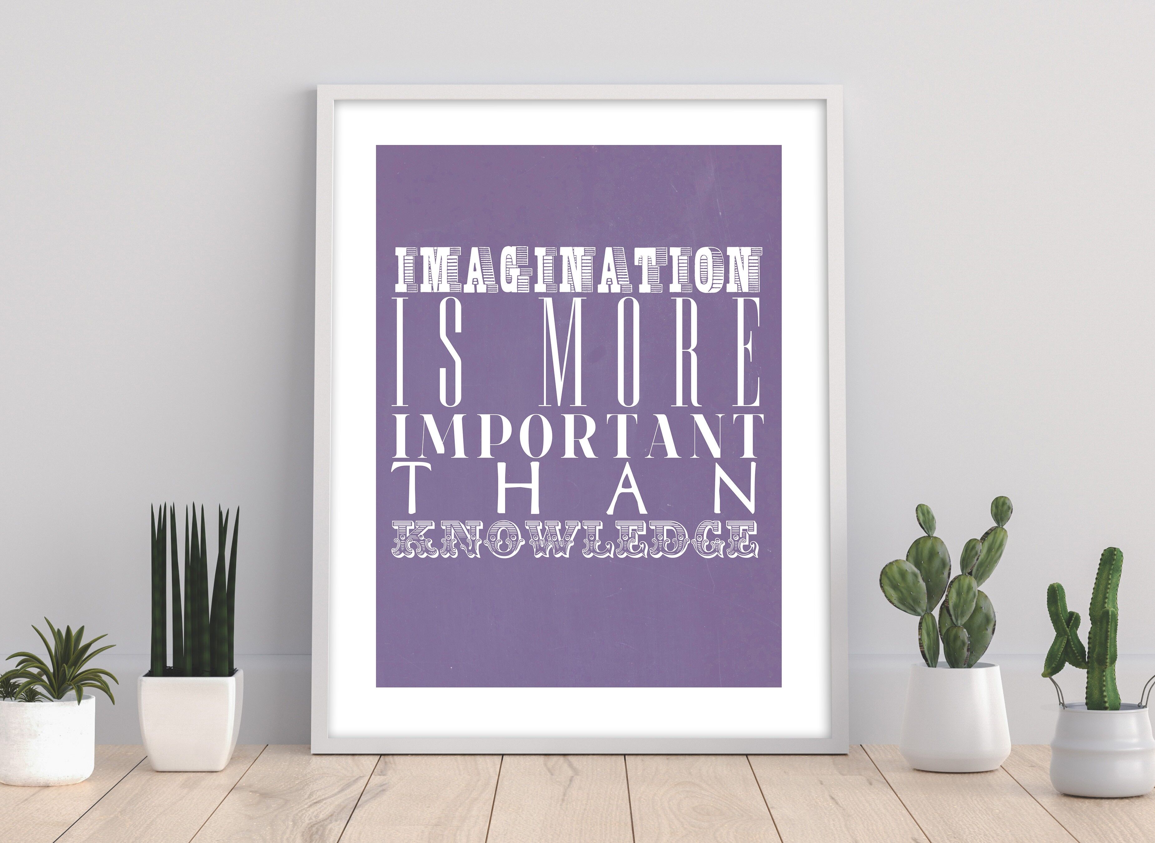 L'imagination est plus importante que la connaissance - 11X14" Premium Art Print