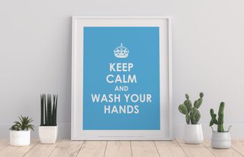 Gardez votre calme et lavez-vous les mains - 11X14" Premium Art Print 1