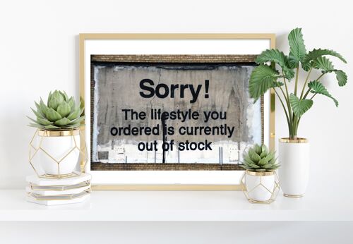 Lifestyle Out Of Stock - 11X14” Premium Art Print