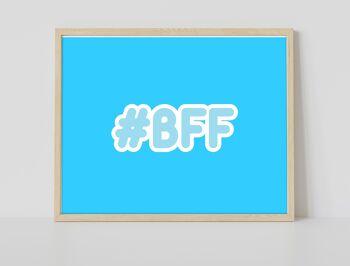 Hashtag Bff - 11X14" Premium Art Print 2