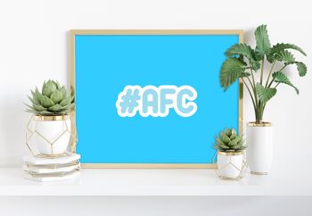 Hashtag Afc - 11X14" Premium Art Print 1