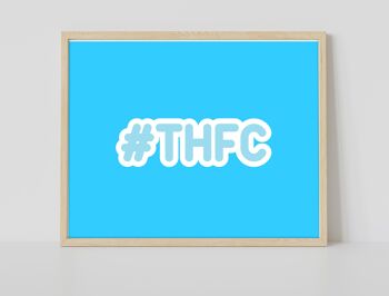 Hashtag Thfc - 11X14" Premium Art Print 2