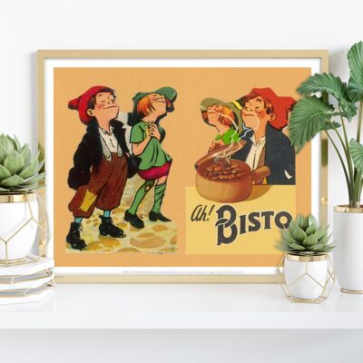 Ahh Bisto – Premium-Kunstdruck im Format 11 x 14 Zoll
