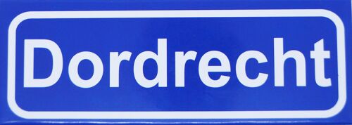 Fridge Magnet Town sign Dordrecht