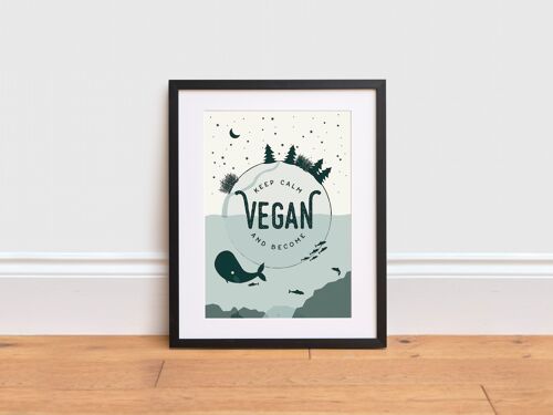 Keep Calm and become vegan print ,