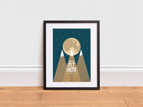 Let's get high by night- quote print ,