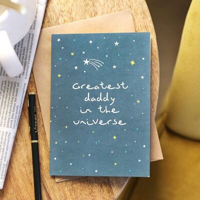 Greatest Daddy in the Universe' Father's Day Card