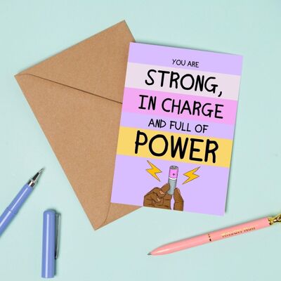 You are strong! Greeting Card