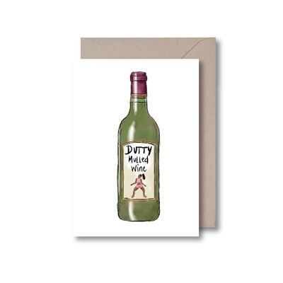 Dutty Mulled Wine Greeting Card