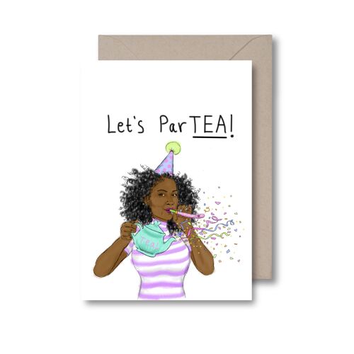 Let's ParTEA Greeting Card