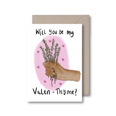 ¿Serás mi Valen-Thyme? Tarjeta de felicitación