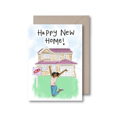 Happy New Home - 1 woman Greeting Card
