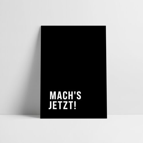 Postkarte: Mach's jetzt