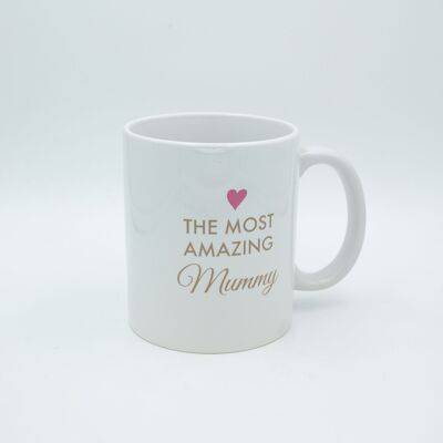 Most Amazing Mummy Ceramic Mug