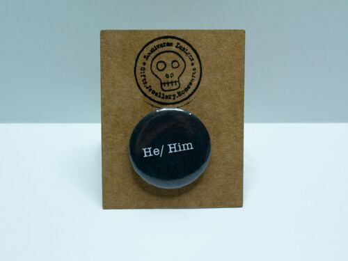 He/ Him 25mm Button Badge