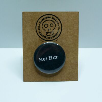 He/ Him 25mm Button Badge