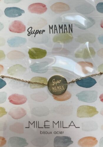 Bracelet Super Maman Mile Mila