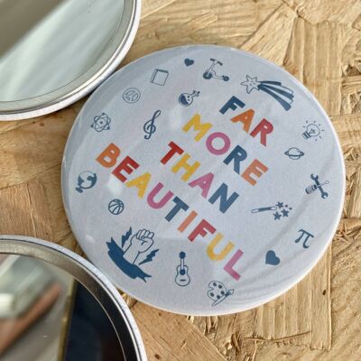 Far More Than Beautiful - pocket mirror