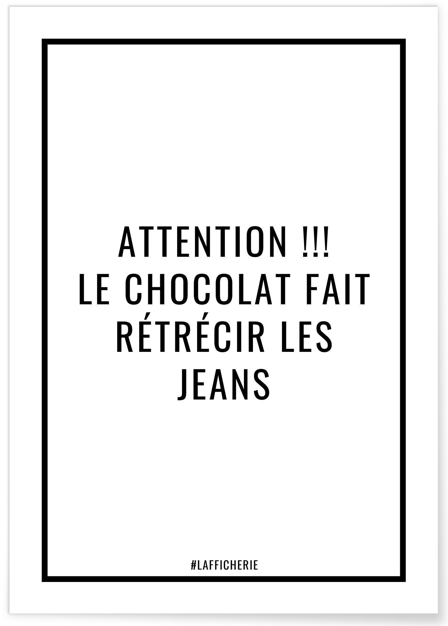 Poster Attenzione il cioccolato fa restringere i jeans - umorismo