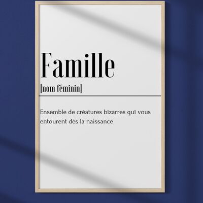 Affiche Définition Famille - Pour la Famille